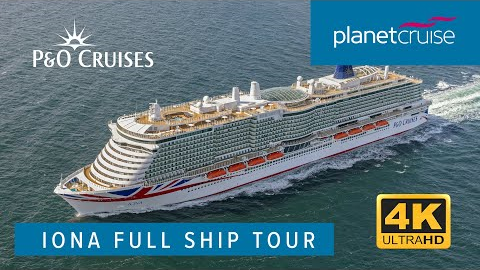 P&O Cruises Iona Full Ship Walking Tour with Beautiful Fjords views | Planet Cruise