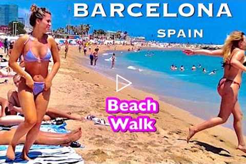 4K Beach Walk Spain - BARCELONA - Barceloneta Beach - June 2022