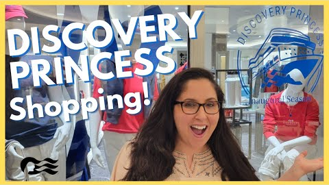 Where to Shop Onboard Discovery Princess, Tax Free  Shopping Onboard Princess Cruises!