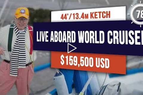 $159,500 LIVE ABOARD - GO ANYWHERE CRUISER Nauticat 44 Sailboat for sale - EP78 #sailboatforsale