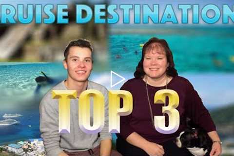 Best Carnival Cruise Destinations TOP 3