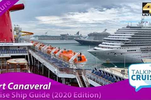 Port Canaveral Cruise Ship Guide (2020 Edition)