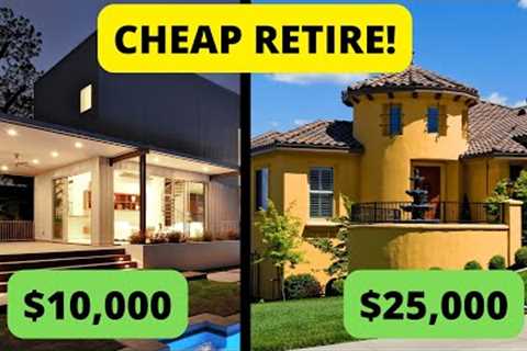 Top 10 Cheapest Countries To Live or Retire in 2023 | UNDER $1000/MONTH!