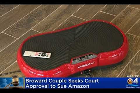 Broward County Couple Wants To Sue Amazon Over A Defective Product Injury