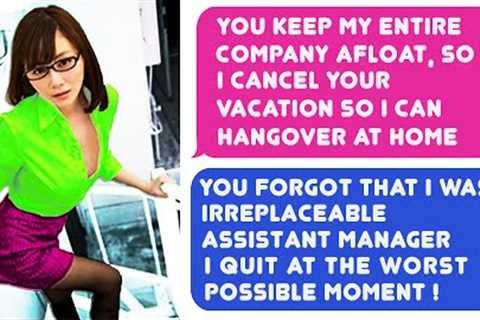 Boss Forgot Who I Am & CANCELS my VACATION.  I Quit and ALL The Employees Quit ! EVEN MY BOSS ! ..