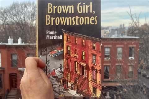 Revisiting ‘Brown Girl, Brownstones’