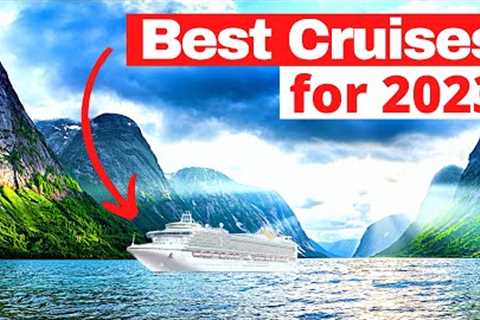 The BEST Cruise Ships to Cruise in 2023 (An Honest Cruise Review)