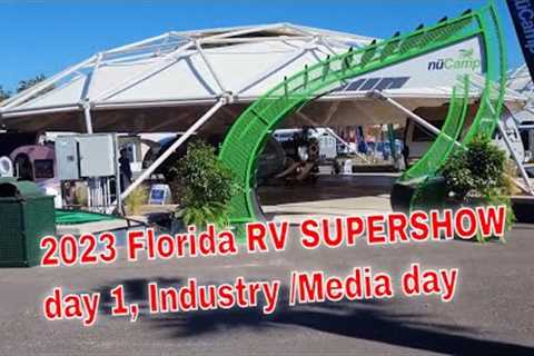 2023 RV SUPERSHOW Tuesday Jan 17th,  Industry and media day