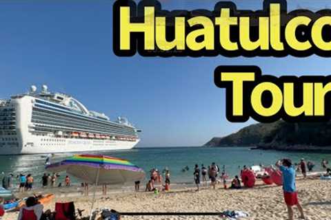 Huatulco Beach Tour - Mexican Cruise Ship Port