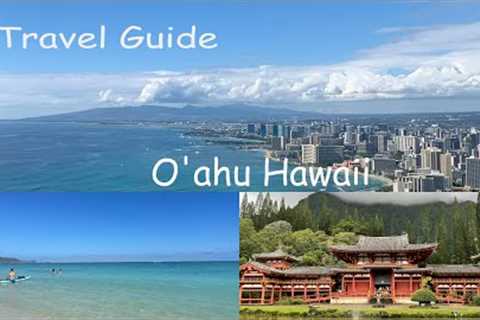Travel Guide -O''ahu, Hawaii I Popular places and Recommendations