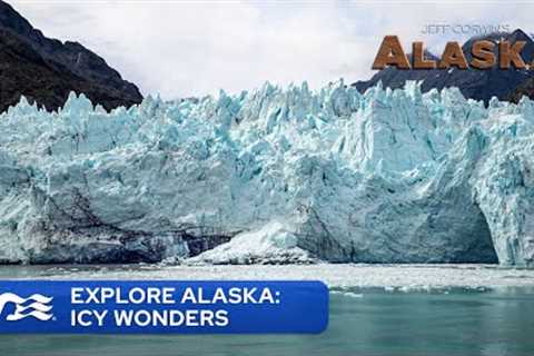 Explore Alaska: Icy Wonders