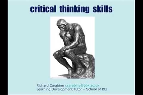 Study Skills Workshop 05 - Critical Thinking Skills