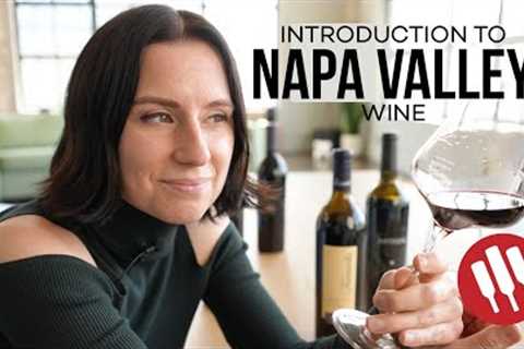 Get to Know Napa Valley Wine | Wine Folly