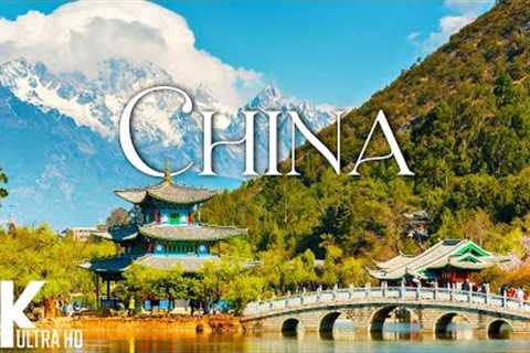 TRAVEL AROUND CHINA (4K Video UHD) - Scenic Relaxation Film With Inspiring Music