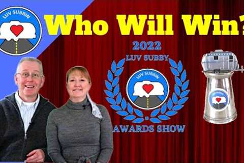 Our VERY BEST RV Campgrounds, Boondocking, Harvest Hosts, and more! | 2022 Luv Subby Awards Show