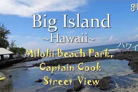 Miloli''i Beach Park, Captain Cook - Big Island, Hawaii (Town/City Guide)