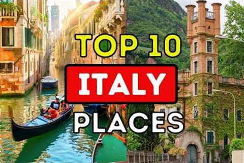 Italy : Best places to visit | Best vacation spots | Tourist places -Tour guide