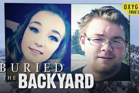 Missing Teenagers'' Bodies Found In Mineshaft | Buried in the Backyard (S5 E4) | Oxygen