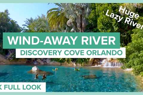 Discover the Enchanting Journey of Wind-Away River at Discovery Cove Orlando