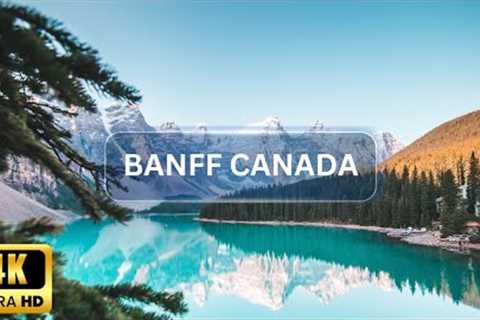 Places on Earth That DON''T Feel REAL - Banff Canada - 4K ULTRA HD