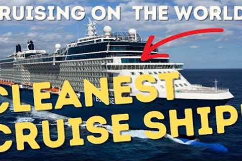 CDC says CLEANEST cruise ship in the WORLD but IS IT?  Celebrity Eclipse!