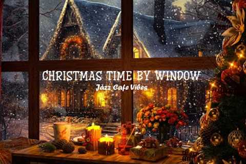 Christmas Time By Window 🎄 Cozy Coffee Shop Ambience and Relax Jazz Piano Music 🎀 Snowfall on..
