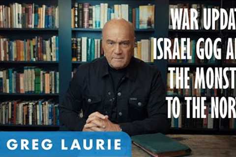 The Monster To The North of Israel: Israel War Update