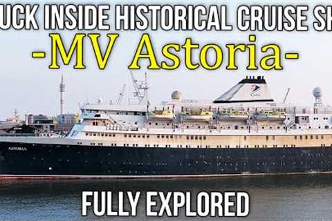 Snuck inside historical cruise ship MV Astoria | Fully explored