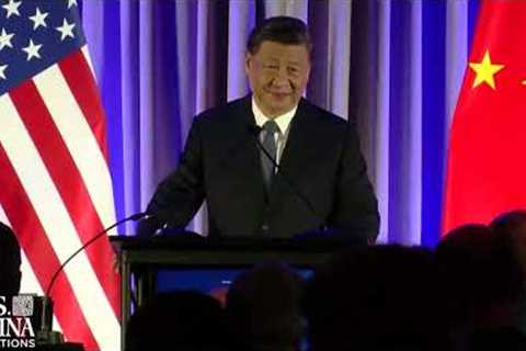 Xi Jinping on U.S.-China relations at dinner in San Francisco | November 15, 2023