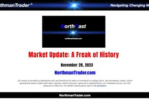 NorthCast Market Update: A Freak of History