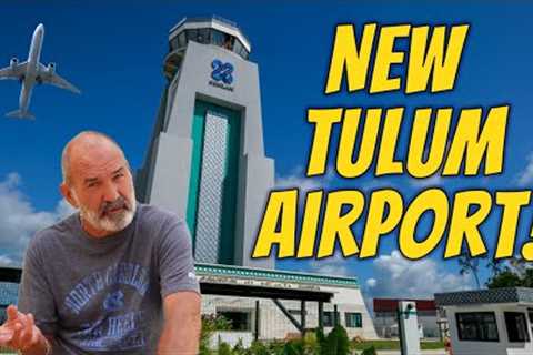 New TULUM AIRPORT | MAYAN TRAIN Stop