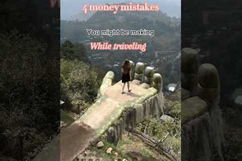 Money Mistakes You’re Probably Making (Travel Edition) || Save Money on Travel #budgettraveltips