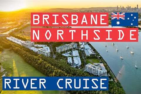 Brisbane Northside | Australia | Scenic River Cruise | Relaxing Boat Ride