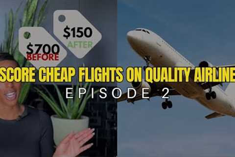 EASY TRAVEL HACK - Cheap Flights on Quality Airlines (Save Money Every Time - Guaranteed)