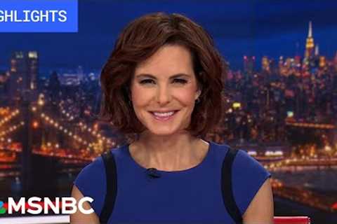 Watch The 11th Hour With Stephanie Ruhle Highlights: April 22