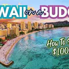 How to Travel HAWAII on a BUDGET (Save Hundreds on Every Island!)