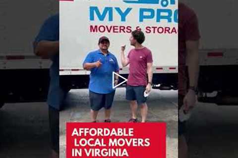 Affordable Local Movers in Virginia  | (703) 310-7333 | My Pro DC Movers & Storage