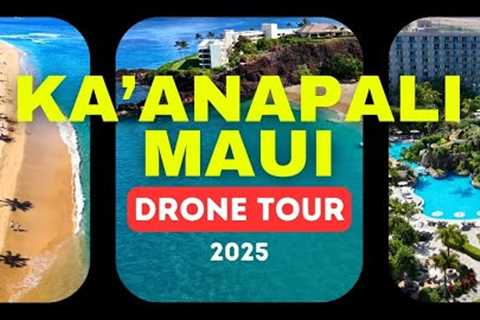 Drone Tour of Kaanapali Beach Maui, Sheraton to Hyatt - Resorts, Snorkeling & Summer 2025..