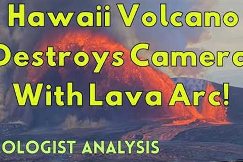 Eruption Wipes Out Live Webcam With Lava Fountains! Episode 38 of Kilauea